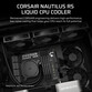 Corsair NAUTILUS 240 RS Kit Refrigeración Líquida 240mm Negro Corsair NAUTILUS 240 RS Kit Refrigeración Líquida 240mm Negro