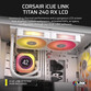 Corsair iCUE LINK TITAN 240 RX LCD Kit Refrigeración Líquida 240mm Blanco Corsair iCUE LINK TITAN 240 RX LCD Kit Refrigeración Líquida 240mm Blanco