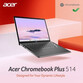 Portátil Acer Chromebook Plus 514 CB514-3H-R81B AMD Ryzen 3 7320C/8GB/256GB SSD/14"